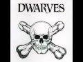 Dwarves - Let's fuck