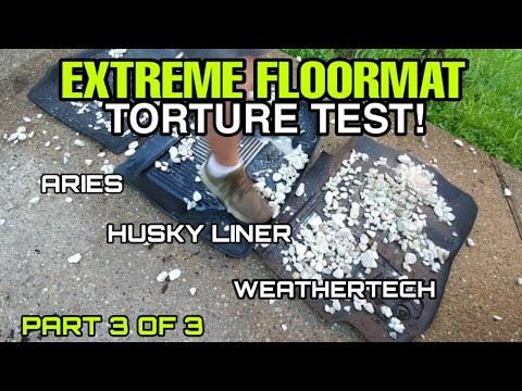 EXTREME Floormat Torture Test! Weathertech vs Husky Liner vs Aries. Part 3