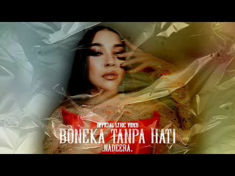 🔴Nadeera - Boneka Tanpa Hati (Official Lyric Video) OST Syurga Itu Bukan  Mudah (Astro Ria)