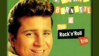 Johnny Burnette &amp; The Rock&#39;n&#39;Roll Trio - I Just Found Out