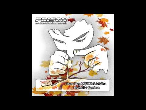 2NICA & Maxx Play ft Aristina -Shake It (Diaz & Taspin Remix)