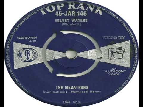 Megatrons   Velvet Waters  1959