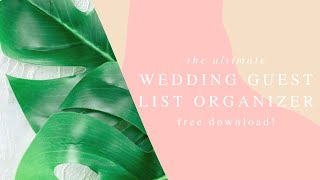 HOW TO: Wedding Planning Guest List Organizer