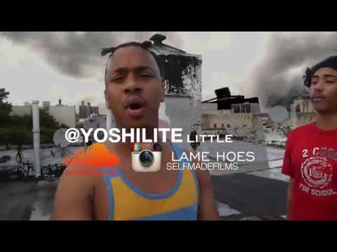 🔥YOSHI LITE🐸 - LITTLE LAME HOES 💔SELFMADEFILMS🎥