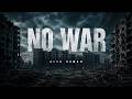 NO WAR – Alek Human | Music Video