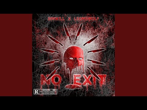 No Exit (feat. Leon'sWOLF)