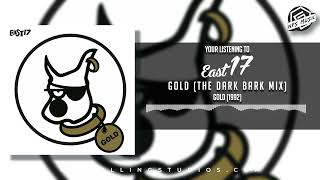 East 17 - Gold (1992) (SINGLE)