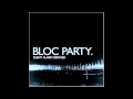 Bloc Party - Positive Tension (Jason Clark Of Pretty Girls Make Graves Remix)