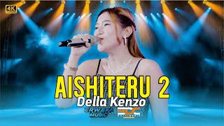 Download lagu AISHITERU 2 - DELLA KENZO || ERWEKA MUSIC mp3 Download lagu AISHITERU 2 - DELLA KENZO || ERWEKA MUSIC mp3