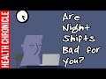 Are Night Shifts Bad for You?