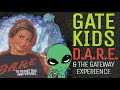 From Gateway Tapes To Gateway Experiences GATE Kids The DARE Program