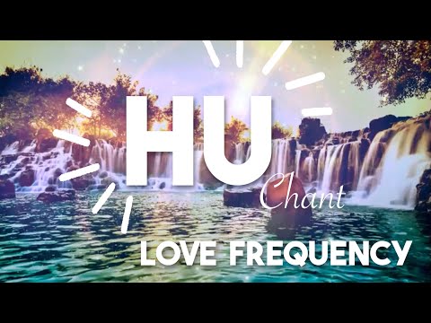 HU Chant ✨ 20 min HEALING ~ ENERGETIC MEDITATION ✨ + Singing Bowls & Water sounds 💗 LOVE Frequency