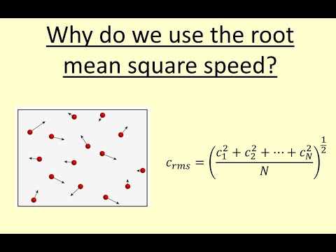 8.15 Why do we use root mean square speed
