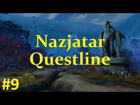 WoW BFA Nazjatar Questline Part 9: Reclaiming the Tidestone
