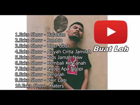 Download Lagu Full Album Ecko Show Mp3 Gratis