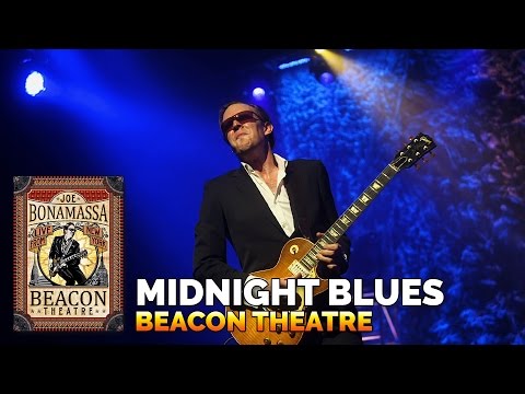 Joe Bonamassa Official - "Midnight Blues" - Beacon Theatre Live From New York