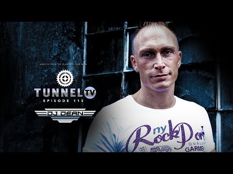 Tunnel TV ep112 w/ DJ DEAN | Trance, HardTrance, TranceClassics