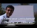 Las expresiones ”There is” y ”There are”, con significados, pro