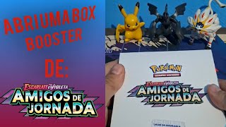 Abri uma BOX BOOSTER de Amigos de Jornada- Pokémon TCG