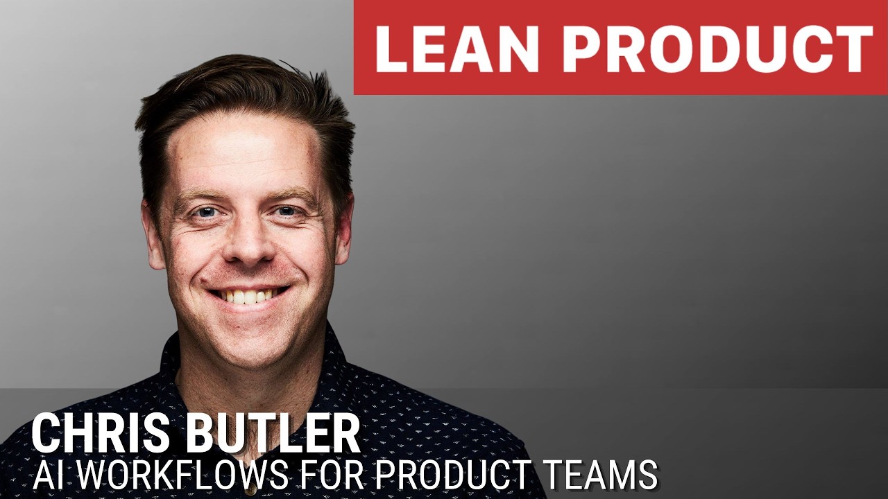 AI Workflows for Product Teams by Chris Butler at Lean Product Meetup