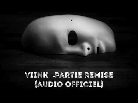 Viink - Partie Remise {Audi officiel}