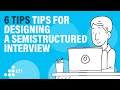Semi-structured interviews guide I semi-structured interview protocol