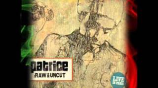 patrice   don&#39;t cry