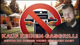 Gasgrill Kaufberatung! Die Tricks der Hersteller entlarvt