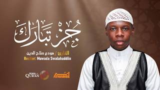 Download lagu JUZ TABARAK | Muwada Swalahuddiin mp3