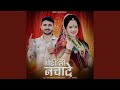 Thodi Si Nachade
