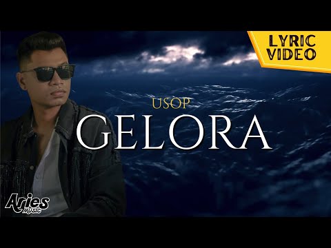 Usop - Gelora (Official Lyric Video)