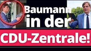 Baumann stürmt wutentbrannt in die CDU Zentrale und zerlegt die gesamte Partei!