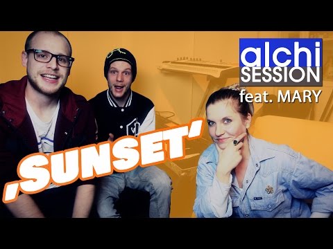"SUNSET" | AlchiSession feat. Mary