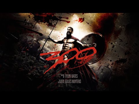 Tyler Bates: 300 Theme [Extended by Gilles Nuytens]