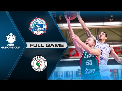 ZZ Leiden v Legia Warszawa | Full Game - FIBA Europe Cup 2021-22