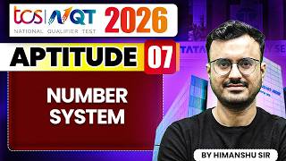 TCS NQT 2026 | Aptitude 07 | Number system | TCS NQT Preparation