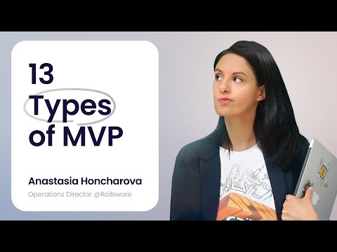 13 Types of Minimum Viable Product (MVP) Explained