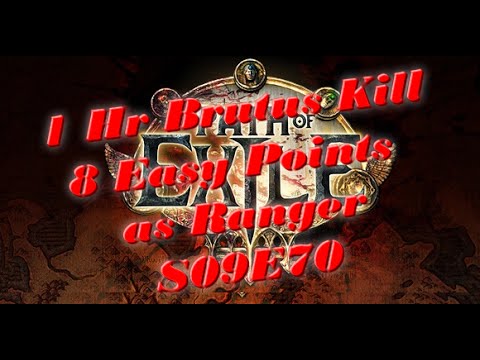 [Path of Exile Race] 1Hour Brutus Kill - Ranger - Bad Map Layouts