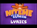 Whozu - Niteme (official lyrics video)