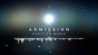 Position Music - Admission (Adam Peters)