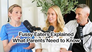 Fussy Eaters Explained: What Parents Need to Know with a Paediatric Dietitian