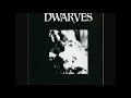 Dwarves - Wind Blows Your Hair.