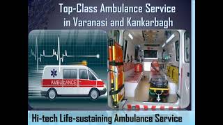 Exclusive Life Savior by Medivic Ambulance Service in Varanasi