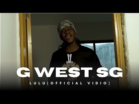 G West SG _ Lulu _ || Vidio Official ||