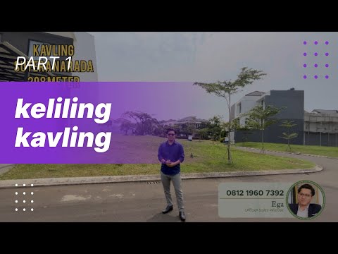 Keliling Kavling Alam Sutera Part 1 bisa cicil sampai 8 tahun !!!