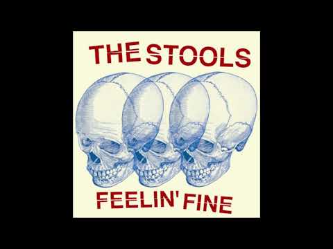 The Stools - "Feelin' Fine EP" (2021, full 7")