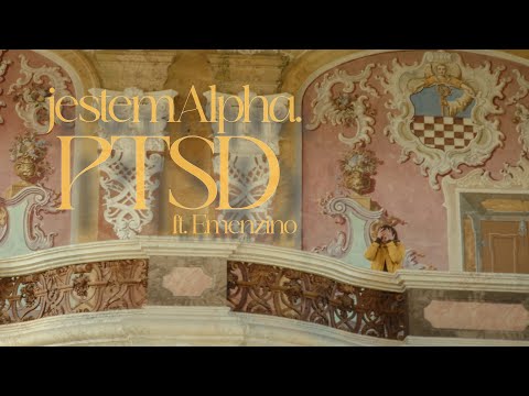 jestemAlpha. - PTSD (ft. Emenzino)