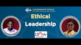 Meeting #182 - 19 July 2025 Leadership Speak (Ethical Leadership)