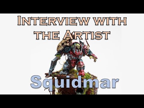 Interview with the Artist - Squidmar Miniatures