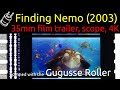 Finding Nemo 2003 35mm Film Trailer Scope 4K